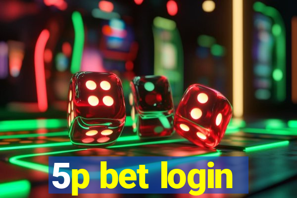 5p bet login